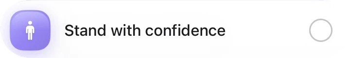 Stand with confidence